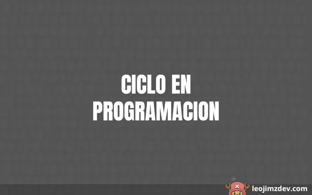 Bucles: El Ritmo del Código