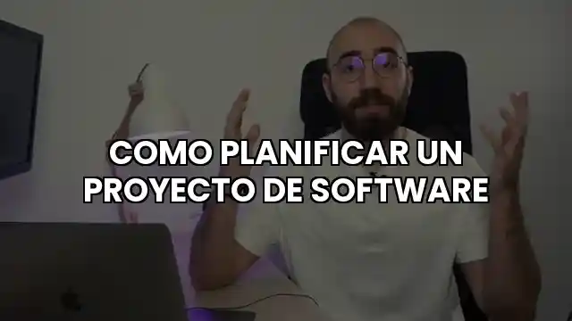 Cómo planificar un proyecto de software