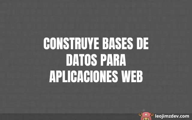 Edifica el Núcleo de Apps Web
