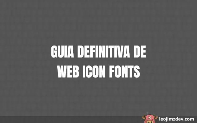 Guia Definitiva De Web Icon Fonts: Guía Experta