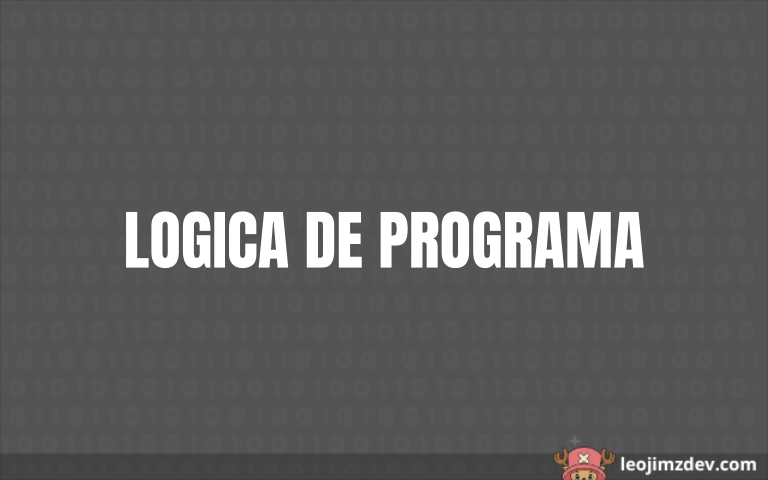 Desentraña el Código: Lógica de Programa Explicada.