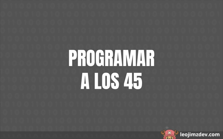 Programar a los 45
