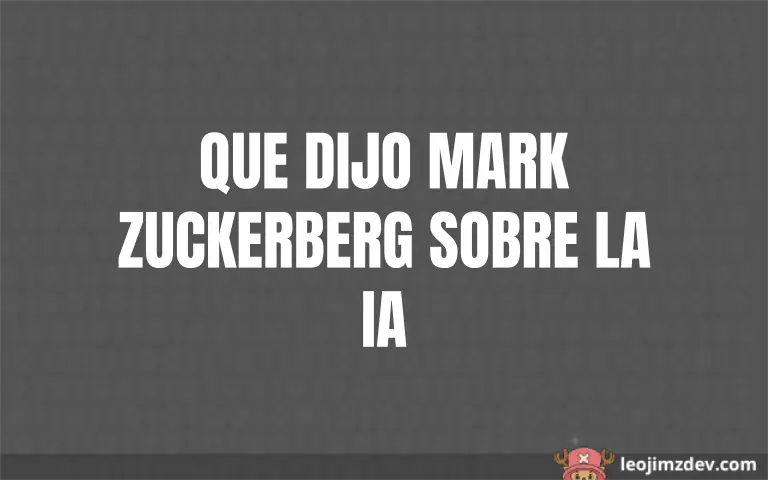 Zuckerberg rompe el silencio sobre IA
