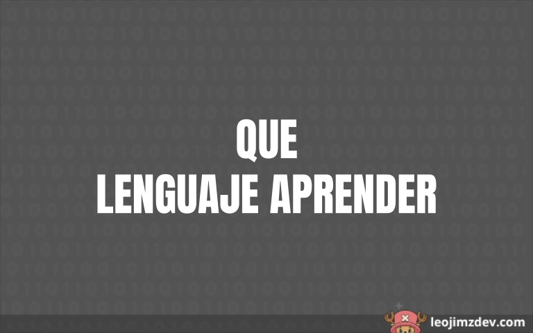 ¿Qué lenguaje de programación aprender primero?